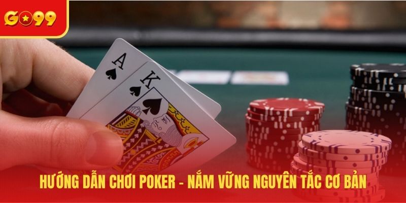 Hướng dẫn chơi Poker